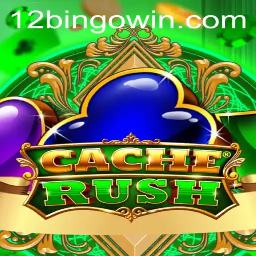 Embark on an Exciting Adventure with CacheRush: Exploring the Thrills of 12Bingo