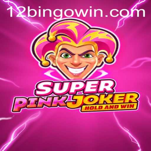 Unveiling SuperPinkJoker: The Thrilling New Game with a 12Bingo Twist